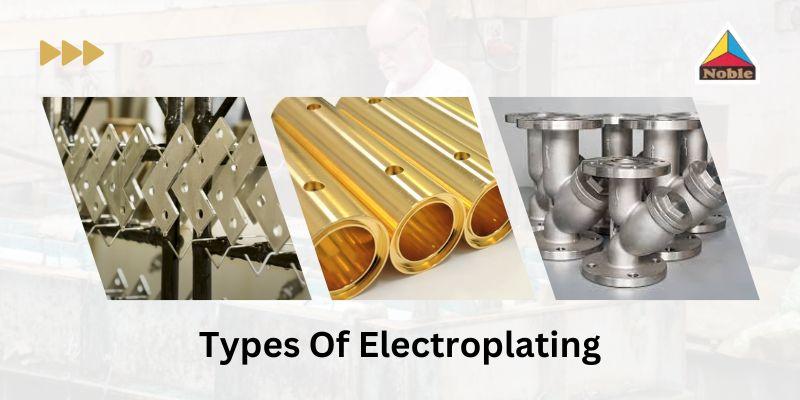 Types Of Electroplating
